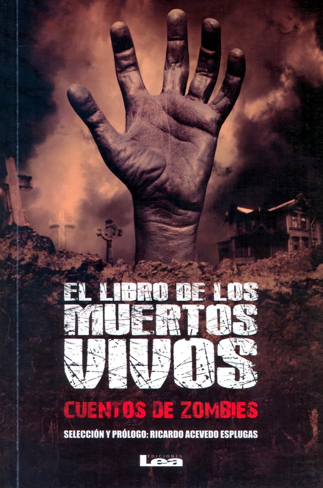 Portada de El libro de los muertos vivos, Cuentos de zombies — AAFCFyT