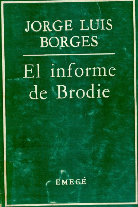 Portada de El informe de Brodie — AAFCFyT
