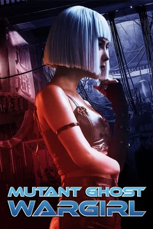  Mutant Ghost Wargirl movie thumbnail