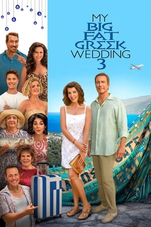 My Big Fat Greek Wedding 3 movie thumbnail