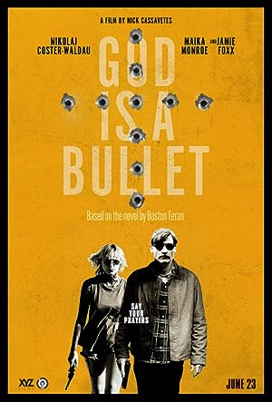 God Is a Bullet movie thumbnail