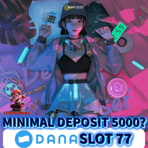 Dana Slot 77