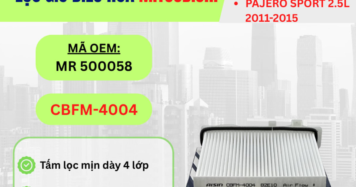 Lọc gió điều hòa Mitsubishi hiệu Aisin mã CBFM-4004