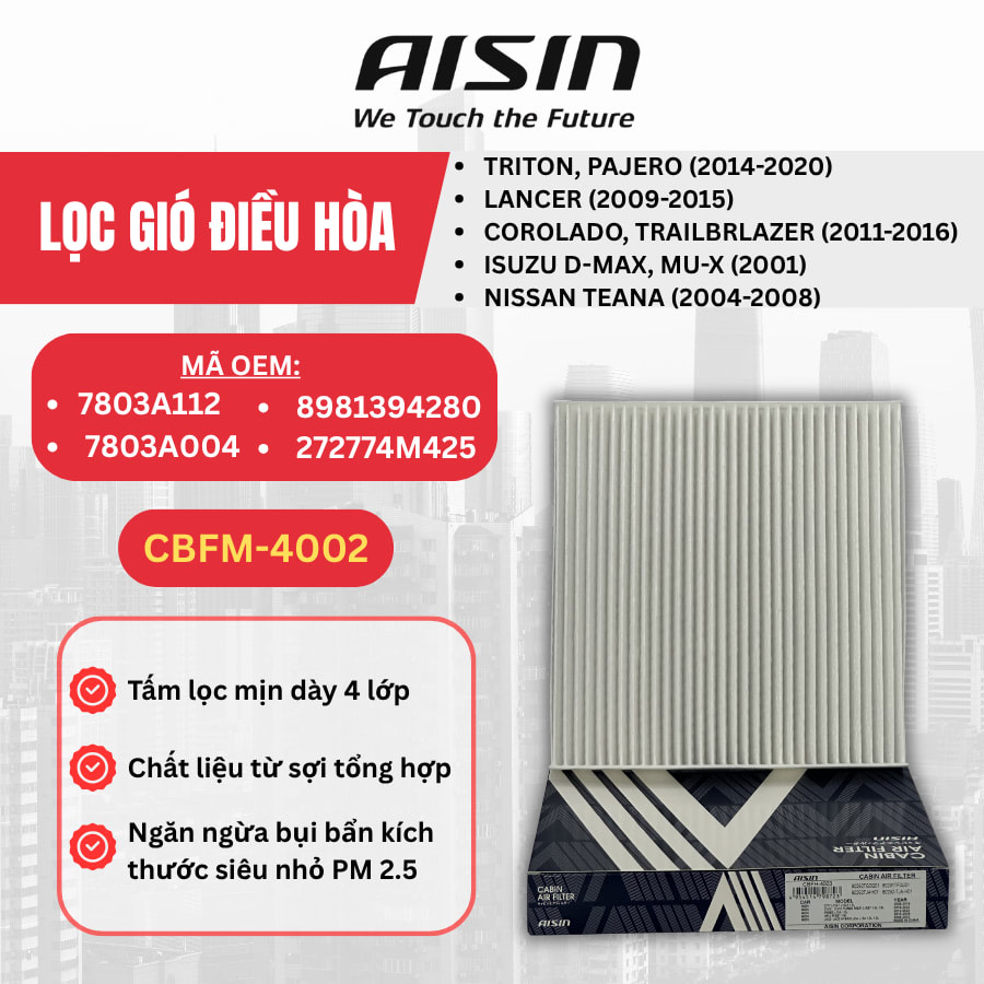 Lọc gió điều hòa Mitsubishi, Chevrolet, Isuzu, Nissan hiệu Aisin mã CBFM-4002
