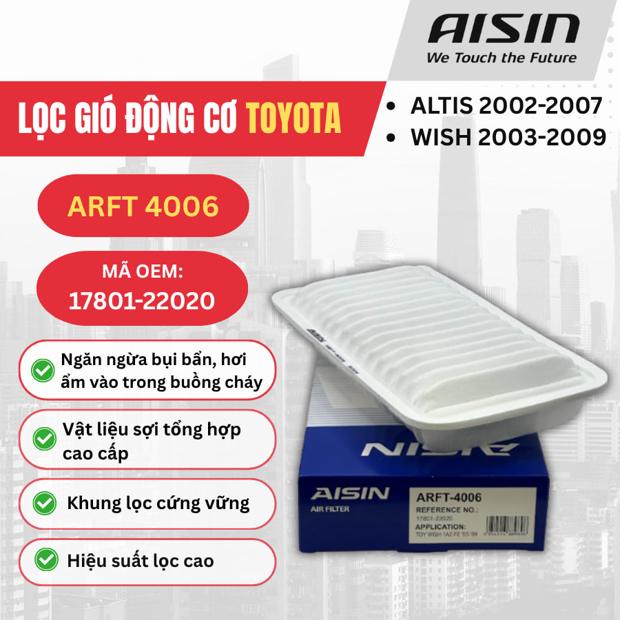 Lọc gió động cơ Toyota hiệu Aisin mã ARFT-4006