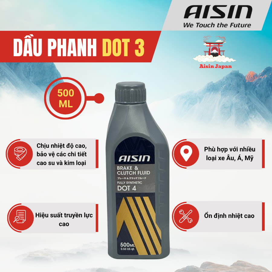Dầu thắng DOT 4 500ml Hiệu Aisin mã BFSDT405L