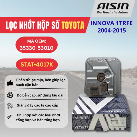 Lọc nhớt hộp số Toyota hiệu Aisin mã STAT-4017K