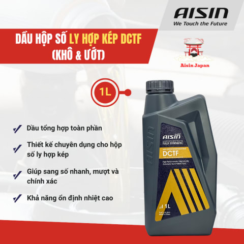 Dầu hộp số ly hợp kép DCTF (Khô & Ướt) 1 Lít Hiệu Aisin mã ATFDCT1PB