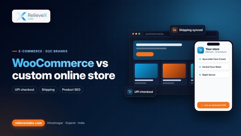 WooCommerce vs custom e-commerce website in India – comparison for D2C brands and local marketplaces