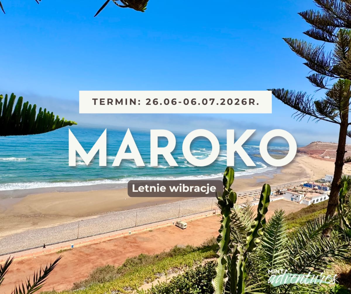 Maroko - letnie wibracje