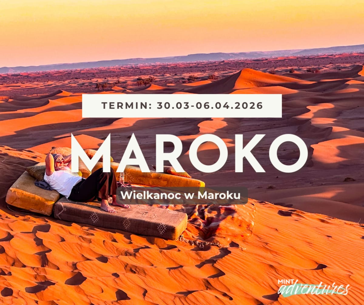 Wielkanoc w Maroku - rodzinna wyprawa 4x4