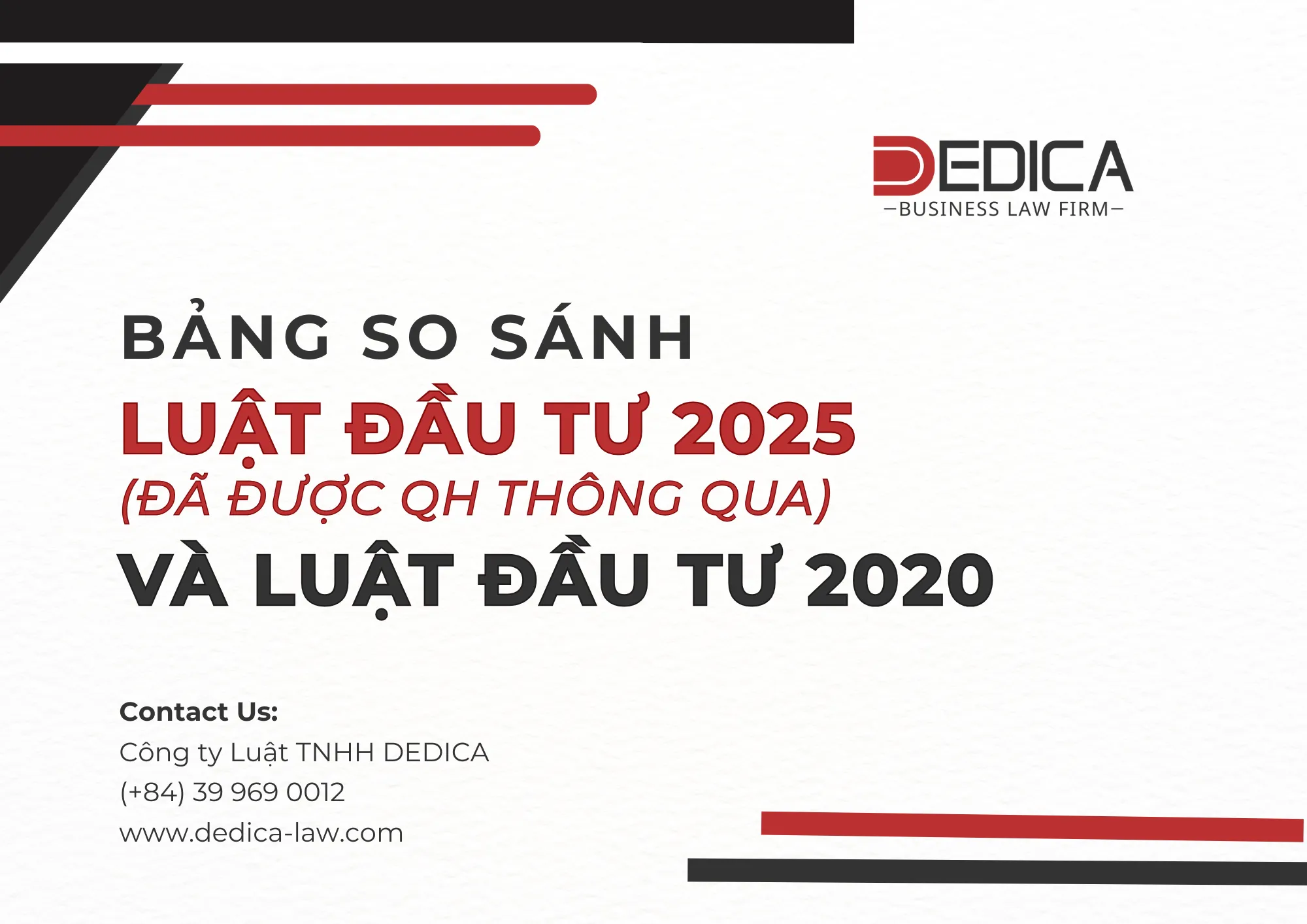 BẢNG SO SÁNH LUẬT ĐẦU TƯ 2025 (Đã được QH thông qua) VÀ LUẬT ĐẦU TƯ 2020