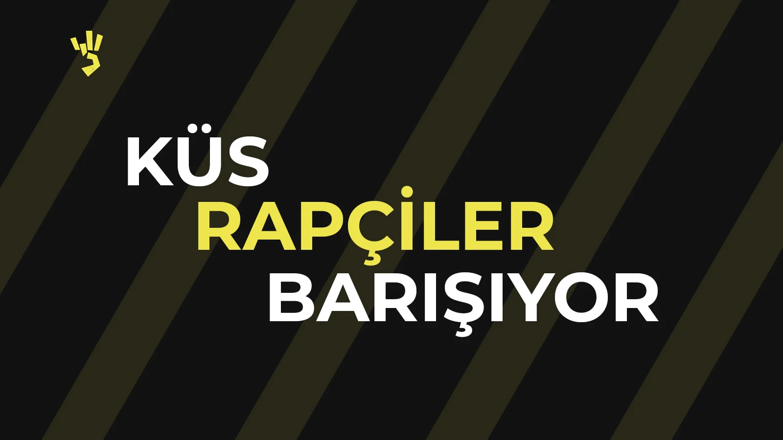 Küs Rapçiler Teker Teker Barışıyor!