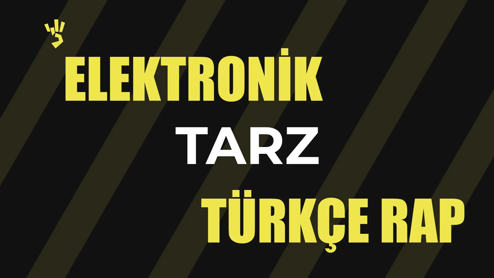 Elektronik Tarzda Türkçe Rap Parçalar