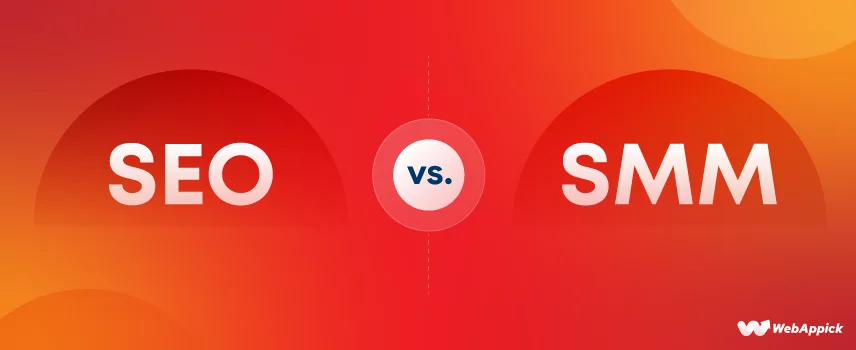 SEO vs SMM – Short Notes