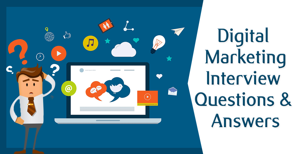 Digital Marketing Interview Questions with Answers