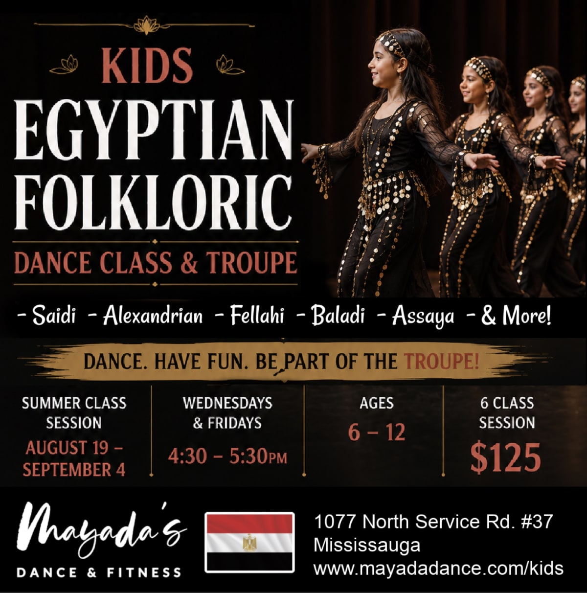 Kids Egyptian Folkloric Dance Class & Troupe — Summer session Aug 19 to Sep 4, Wednesdays & Fridays 4:30-5:30pm, ages 6-12, 6 classes $125