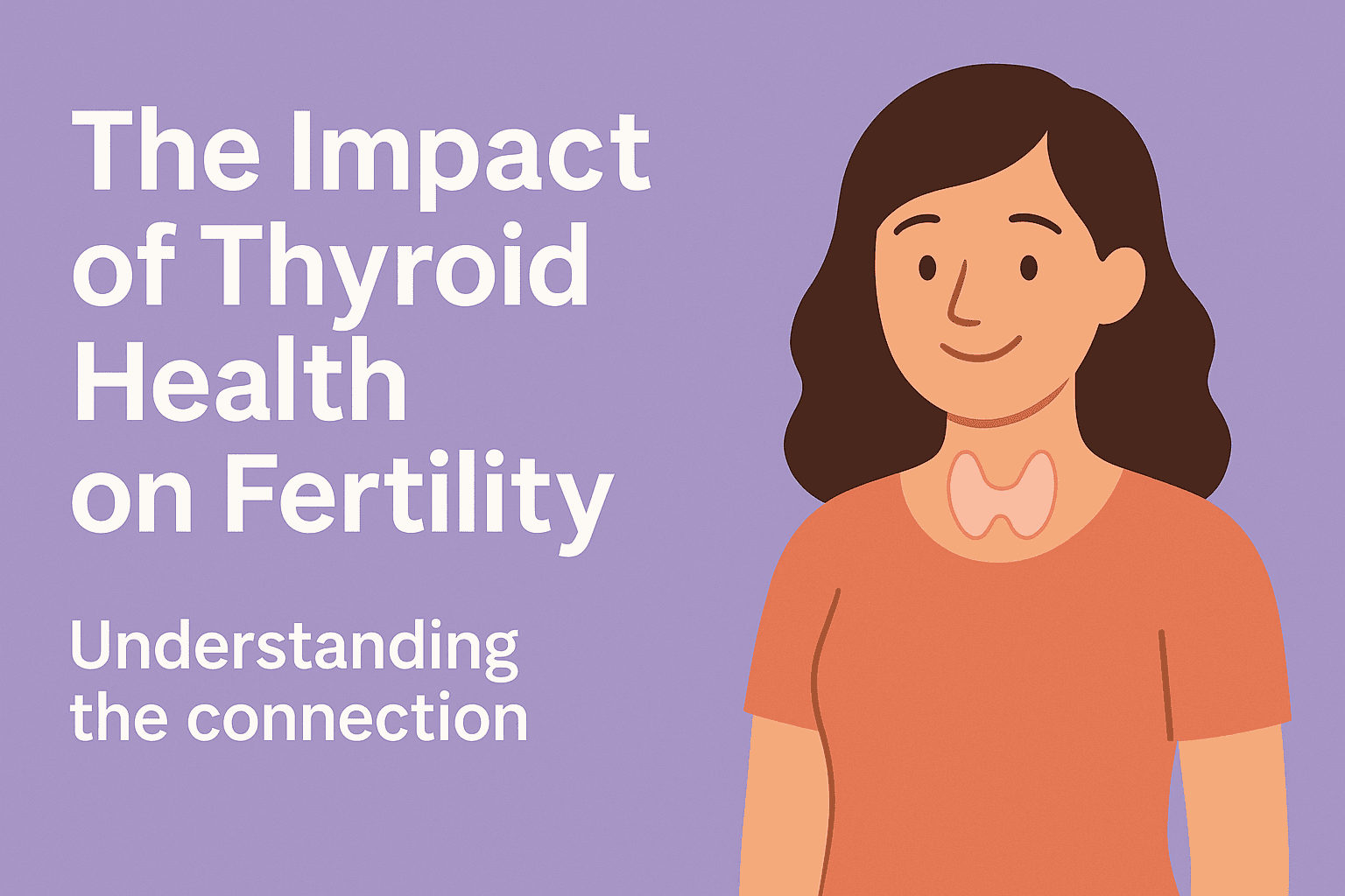 Thyroid and Fertility