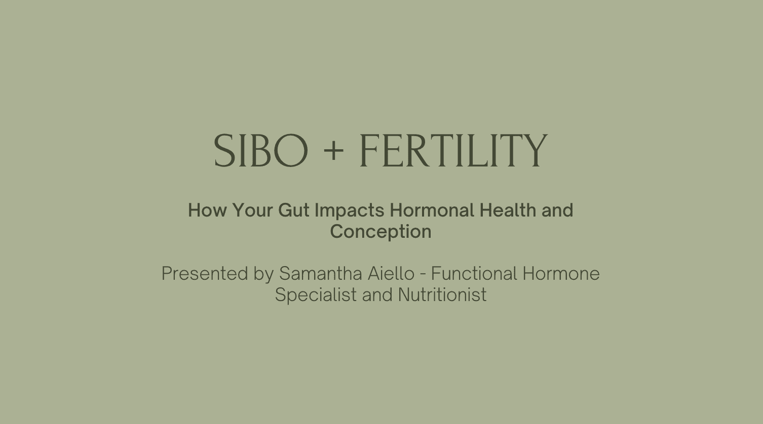 SIBO and Fertility