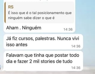 Print de conversa: um médico diz que é isso que é o tal posicionamento que ninguém sabe dizer o que é, e que já fez cursos e palestras e nunca viveu isso antes