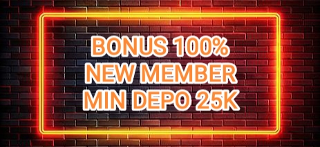 BONUS 100% NEW MEMBER