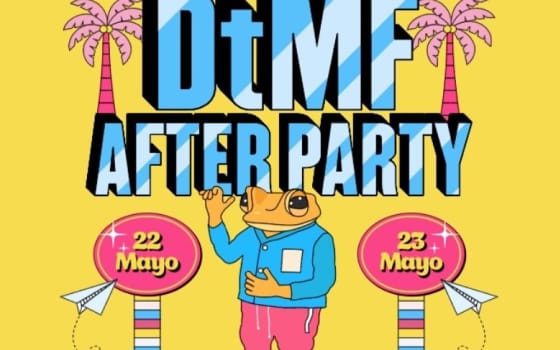 DtMF Afterparty (Viernes 22 y Sábado 23)
