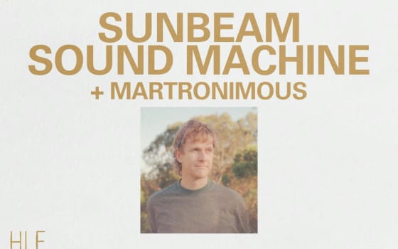 Sunbeam Sound Machine + Martronimous