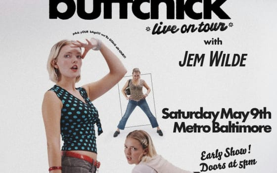 BUFFCHICK w/ Jem Wilde (Early Show)