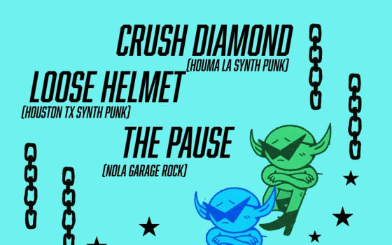 Crush Diamond, Loose Helmet(TX), The Pause