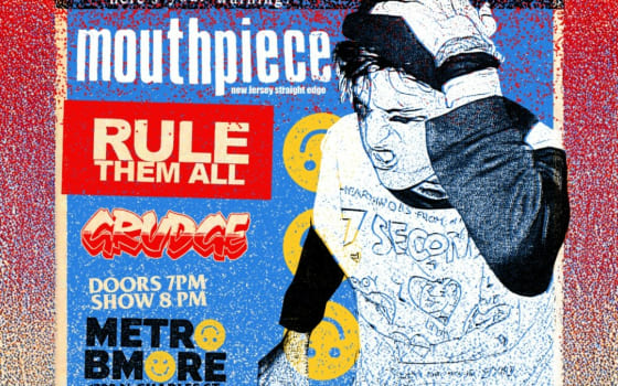 7SECONDS w/ Mouthpiece, Rule Them All and Grudge
