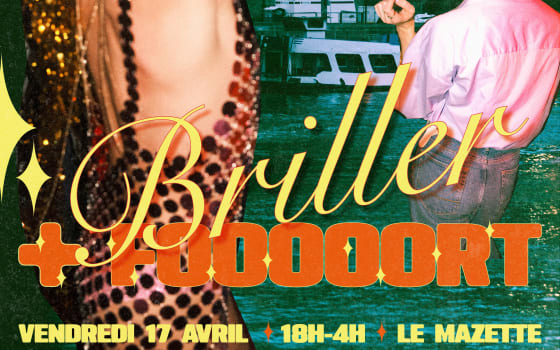 La Grande Fête pour BRILLER PLUS FOOOOORT