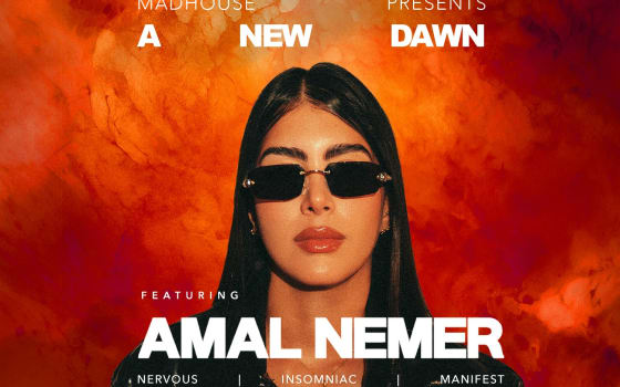 Madhouse Presents: A New Dawn Featuring Amal Nemer