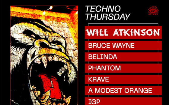 Techno Thursday ft. Will Atkinson (Full Venue)