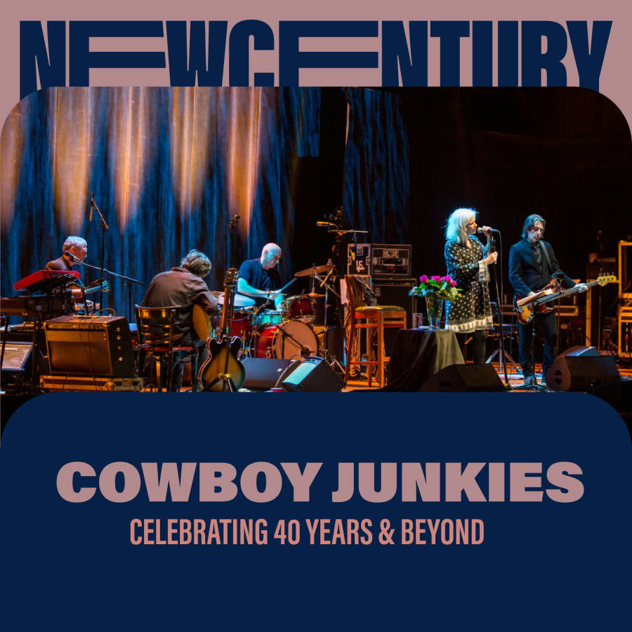 Cowboy Junkies: Celebrating 40 Years & Beyond