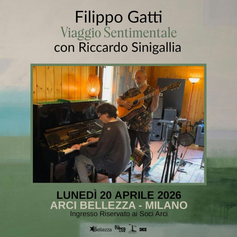 Filippo Gatti "Viaggio Sentimentale" con Riccardo Sinigallia
