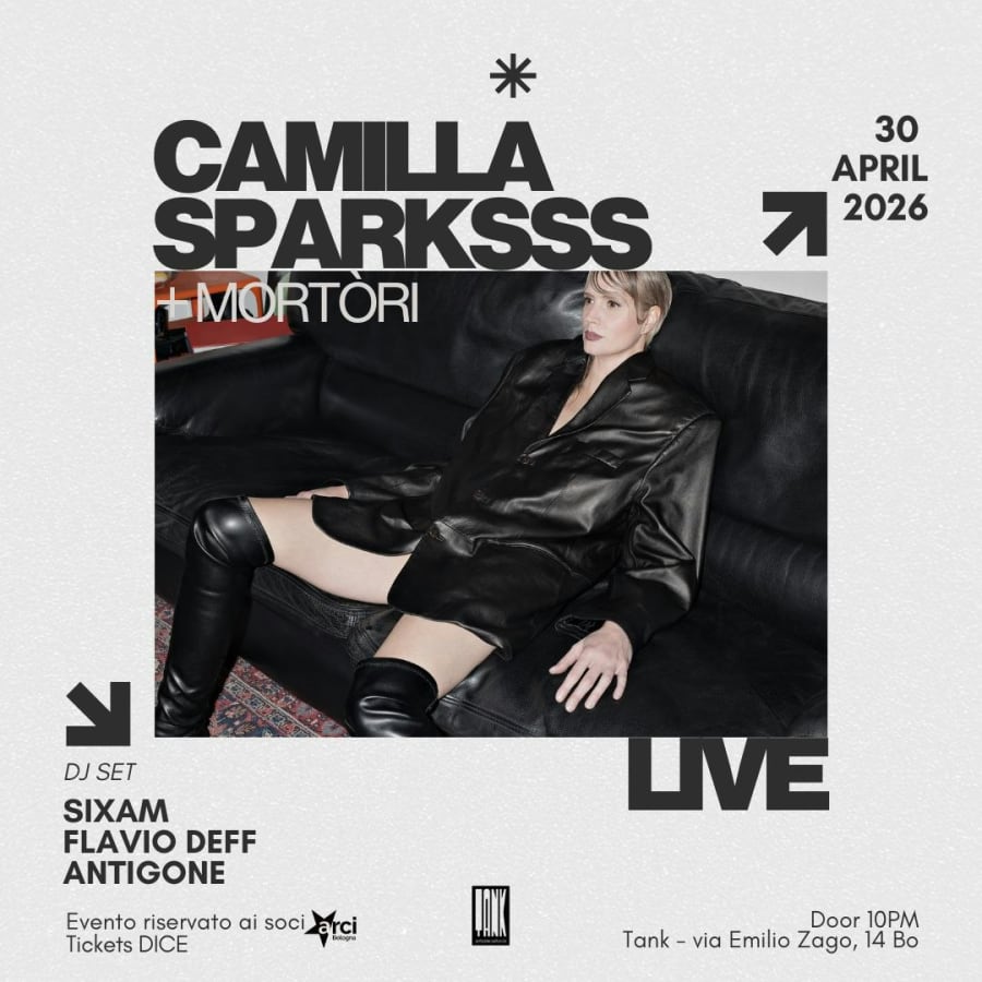 Camilla Sparksss + Mortòri Live - Dj set 