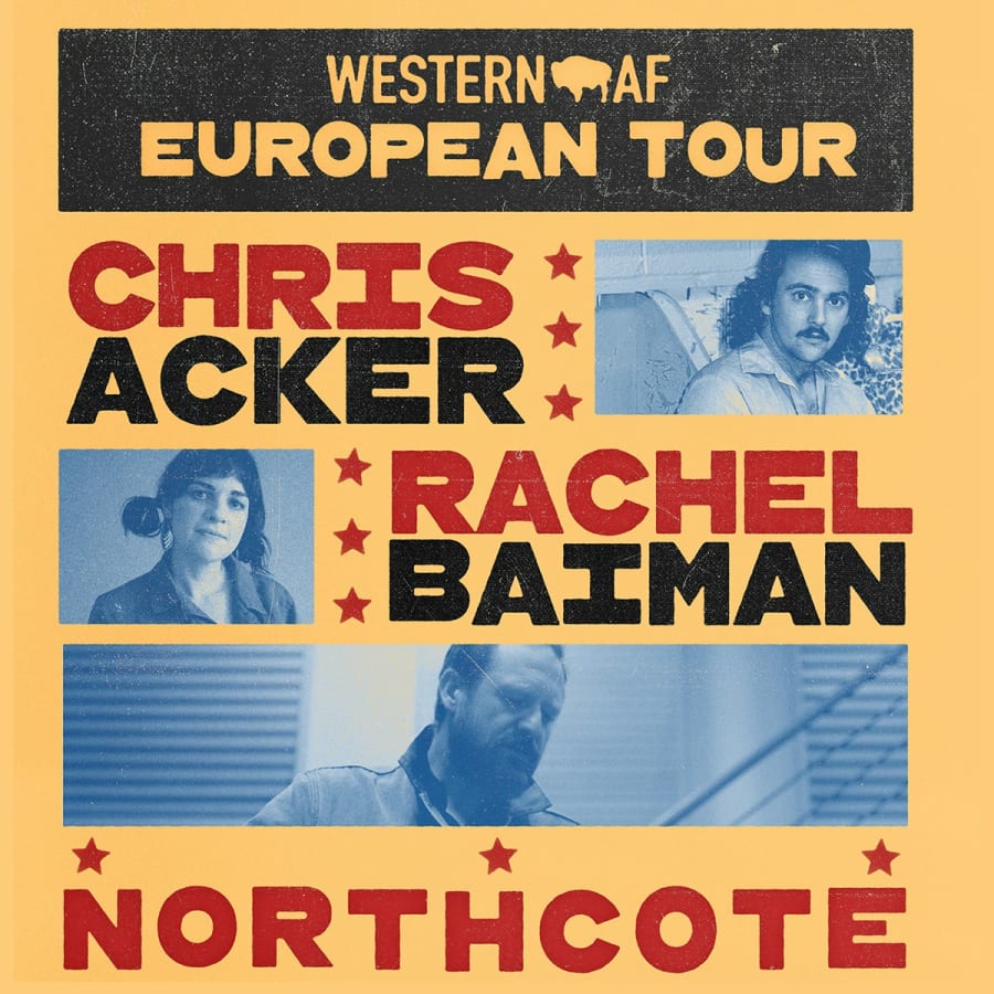 WesternAF: Chris Acker + Northcote + Rachel Baiman