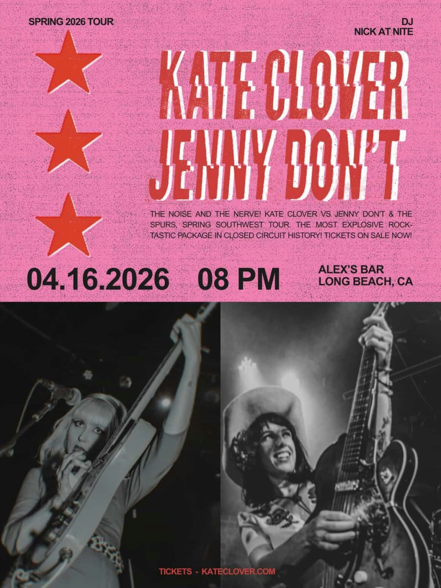 Kate Clover & Jenny Don't & The Spurs + DJ Nick At Nite