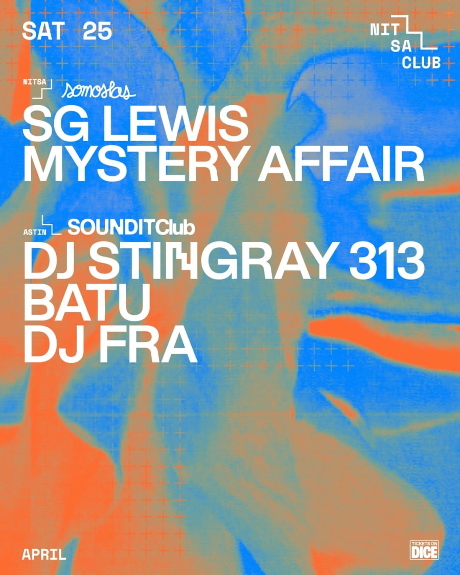 Somoslas: SG Lewis / DJ Stingray 313 · Batu