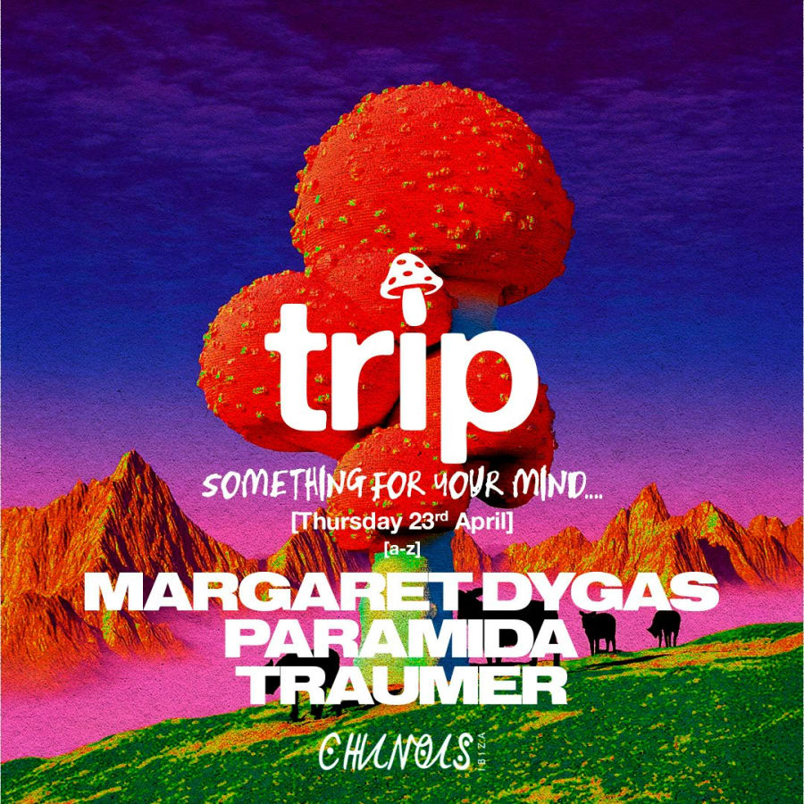 Trip: Traumer, Margaret Dygas, Paramida