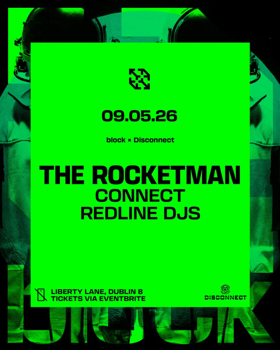 block x Disconnect. The Rocketman