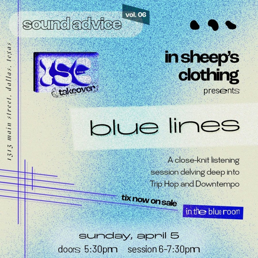 SOUND ADVICE | BLUE LINES | IN SHEEP'S CLOTHING TAKEOVER