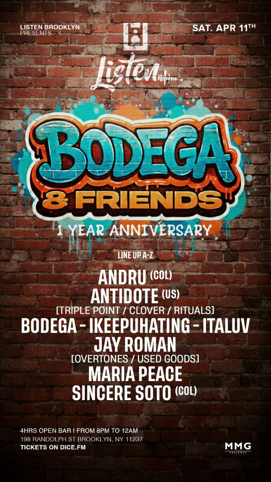 BODEGA & FRIENDS: 1 YR ANNIVERSARY