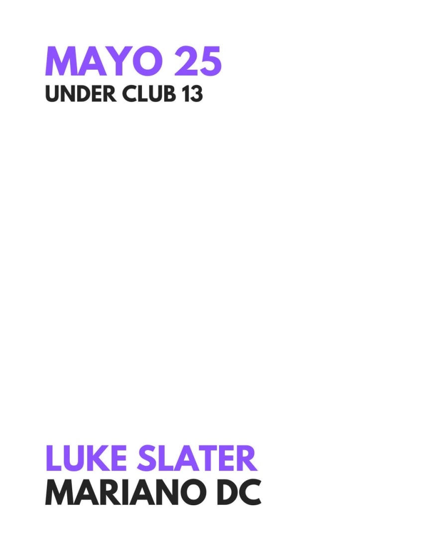 ANIVERSARIO 13 - Luke Slater - Mariano DC