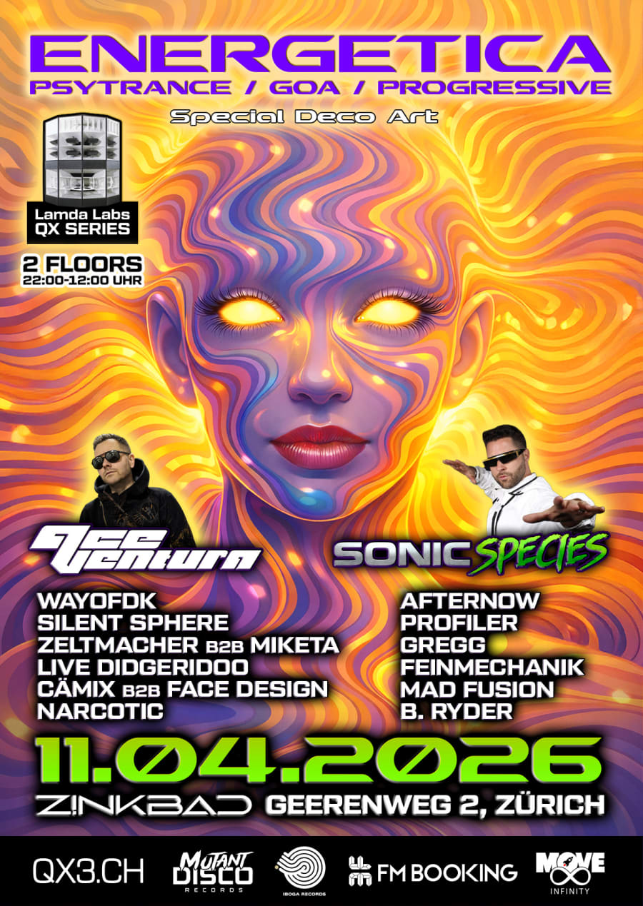 ENERGETICA - Progressive Trance Goa Psytrance in Zürich