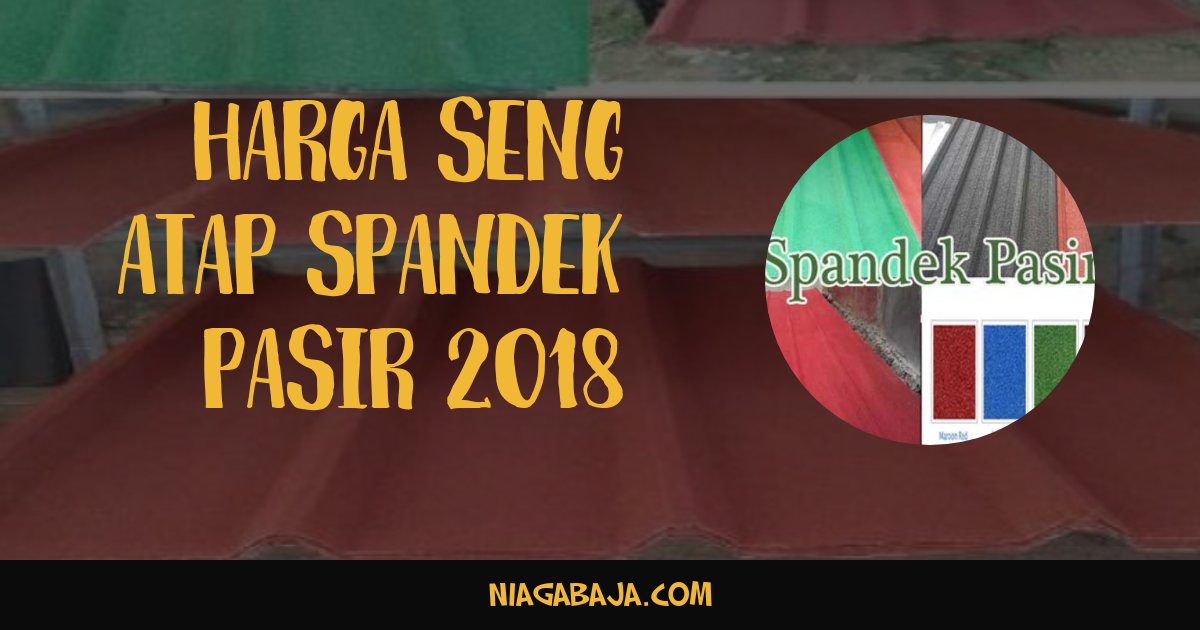 Harga Seng Atap Spandek Warna Murah Berkualitas