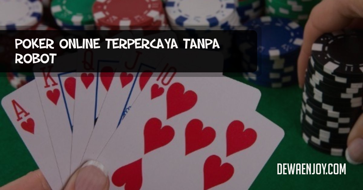 Situs Poker Online Terpercaya