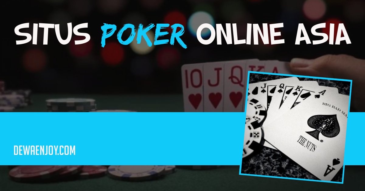 Situs Poker Online Uang Asli