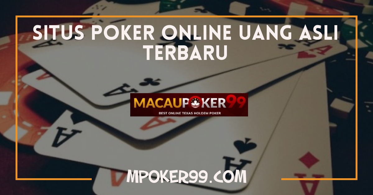 Situs Poker Online Paling Bagus