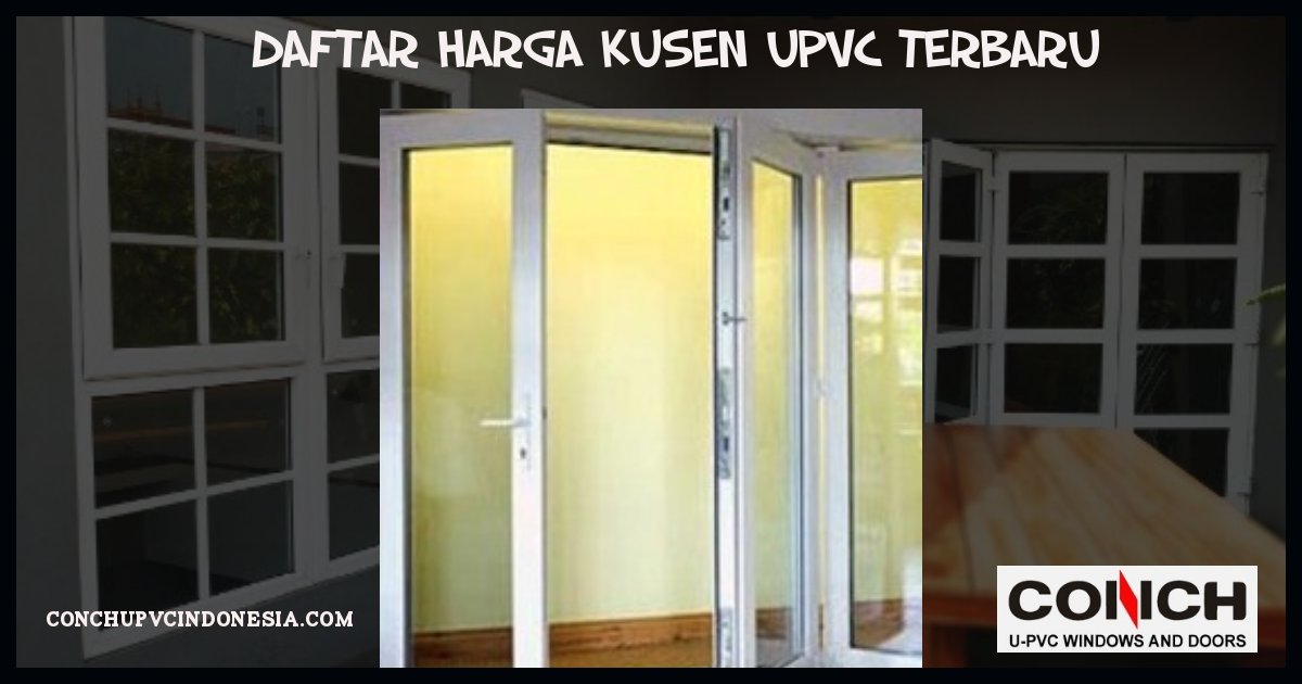 Kusen Upvc Vs Aluminium Dari Upvcjakarta Com